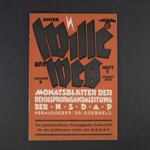 “Front cover of the NSDAP magazine ‘Unser Wille und Weg,’ featuring bold Gothic-style German title text and a period illustration or photograph related to Nazi propaganda themes.”